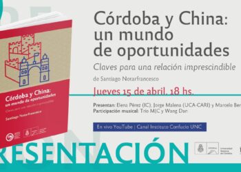 Presentación del libro “Córdoba y China: un mundo de oportunidades”