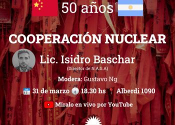 Un encuentro sobre Cooperación nuclear entre Argentina y China