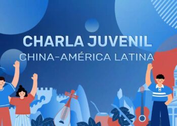 Programa especial “CGTN Charla Juvenil China-América Latina”